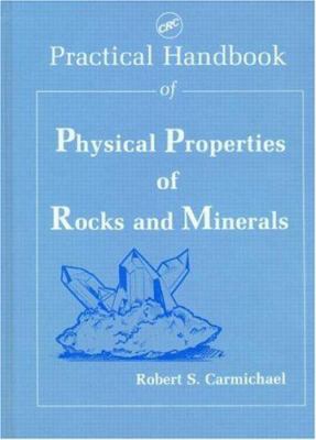 Practical handbook of physical properties of rocks and minerals