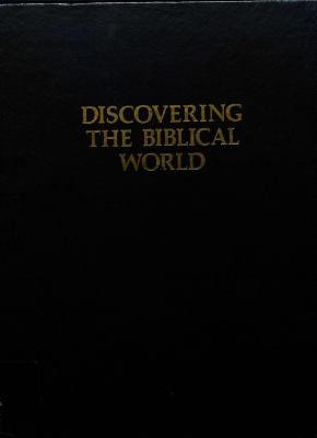Discovering the Biblical world