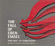 The fall of Eben Emael : prelude to Dunkerque