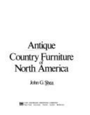 Antique country furniture of North America