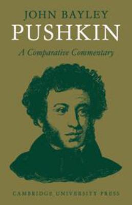 Pushkin; : a comparative commentary