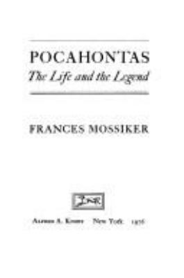 Pocahontas : the life and the legend
