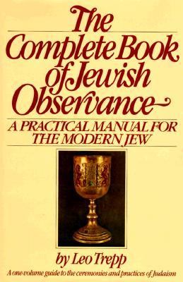 The complete book of Jewish observance