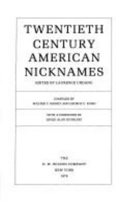 Twentieth century American nicknames