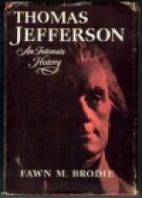 Thomas Jefferson : an intimate history