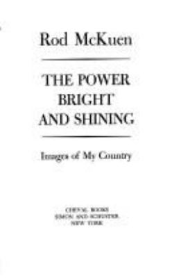 The power bright and shining : images of my country