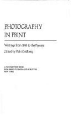 Photography in print : writings from 1816 to the present