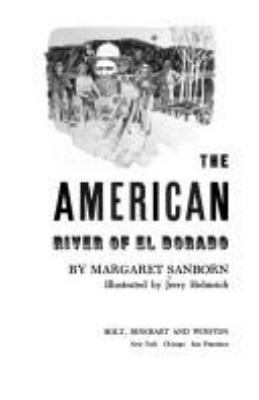 The American : river of El Dorado