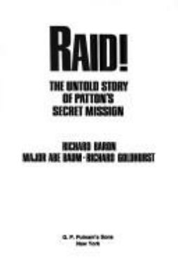 Raid! : the untold story of Patton's secret mission