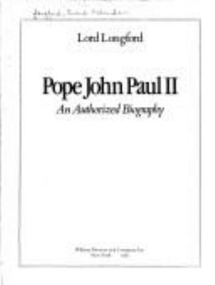 Pope John Paul II : an authorized biography