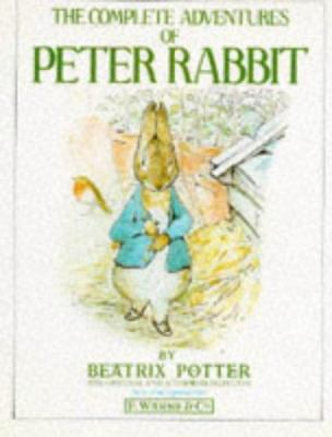 The complete adventures of Peter Rabbit