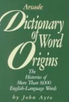 Dictionary of word origins