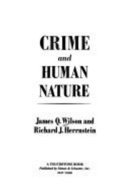 Crime and human nature