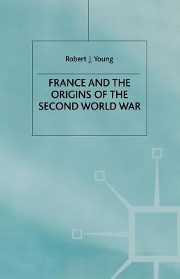 France and the origins of the Second World War