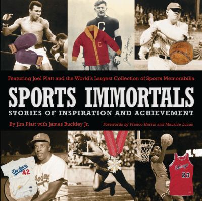 Sports immortals : stories of inspiration and achievement