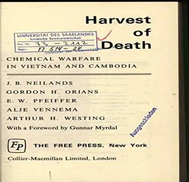 Harvest of death : chemical warfare in Vietnam and Cambodia