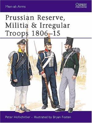 Prussian reserve, militia & irregular troops 1806-15