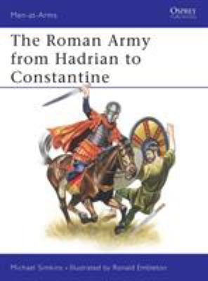 The Roman army from Hadrian to Constantine