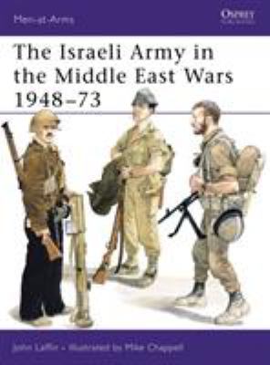 The Israeli Army in the Middle East wars, 1948-73