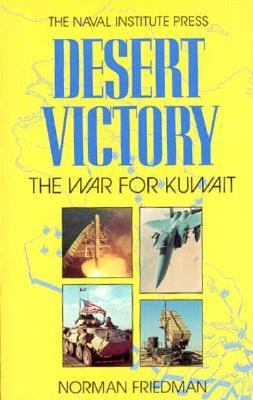 Desert victory : the war for Kuwait