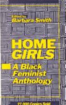 Home girls : a Black feminist anthology