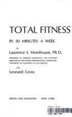 TOTAL FITNESS IN 30 MINUTES A WEEK