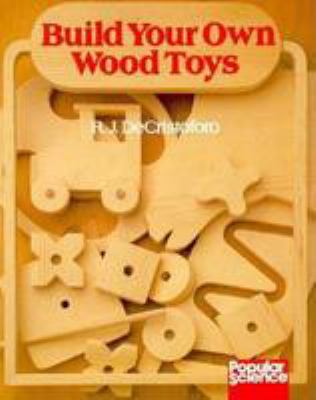 Build your own wood toys