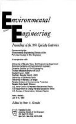 Environmental engineering : proceedings of the 1991 specialty conference