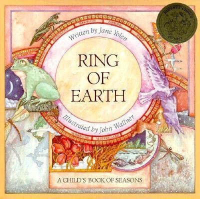 Ring of earth : a child's book of seasons