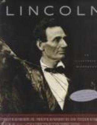 Lincoln : an illustrated biography