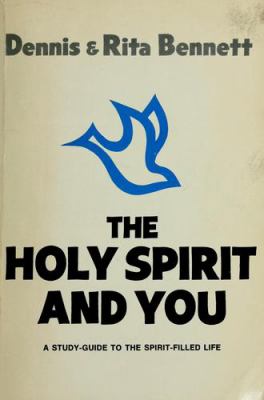 The Holy Spirit and you; a study-guide to the spirit-filled life  by Dennis and Rita Bennett.