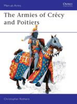 The armies of Crécy and Poitiers