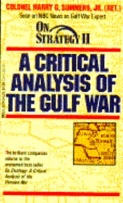 On strategy II : a critical analysis of the Gulf war