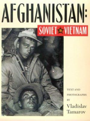 Afghanistan : Soviet Vietnam