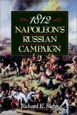 1812 : Napoleon's Russian campaign