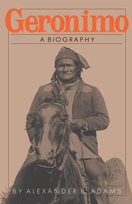 Geronimo : a biography