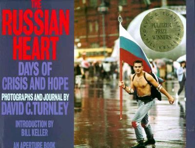 The Russian heart : days of crisis and hope in the Soviet Union