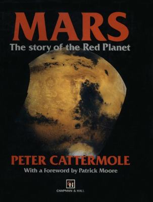 Mars : the story of the red planet