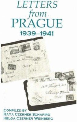 Letters from Prague, 1939-1941