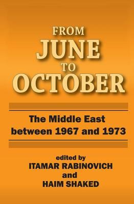 From June to October : the Middle East between 1967 and 1973