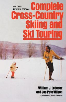 Complete cross-country skiing and ski touring