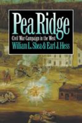 Pea Ridge : Civil War campaign in the West