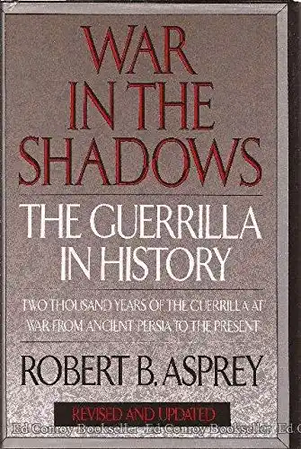 War in the shadows : guerrillas in history