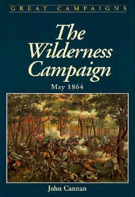 The wilderness campaign : May 1864