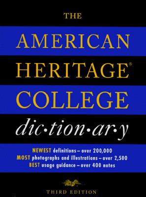 The American heritage college dictionary.