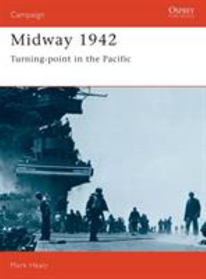 Midway 1942 : turning-point in the Pacific