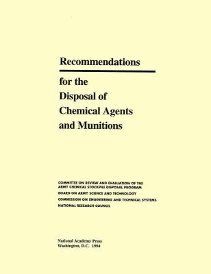 Recommendations for the disposal of chemical agents and munitions