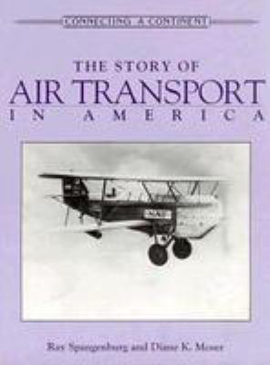 The story of air transport in America