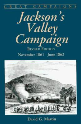 Jackson's Valley campaign : November 1861-June 1862