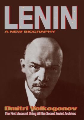 Lenin : a new biography